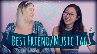Best Friend/Music Tag