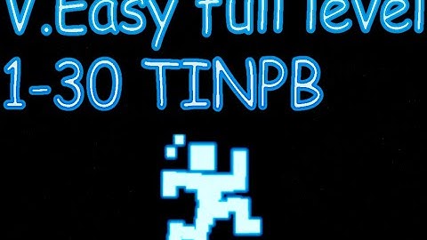 TINPB V.Easy Full level (1-30)