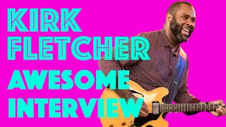 AWESOME KIRK FLETCHER INTERVIEW | Modern Blues Guitar Legend Tells All! | Jake + KIRKULES