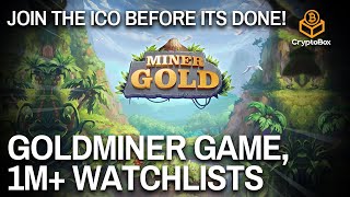 THIS GAME HAS 1M+ WATCHLISTS CMC, GOLDMINER NFT PLAY TO EARN GAME | HIDDEN GEM POTENTIAL, ICO $GOLD screenshot 3