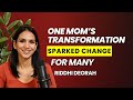 One Mom’s Transformation Sparked Change for Many | Riddhi Deorah | India's Leading Parenting Coach |