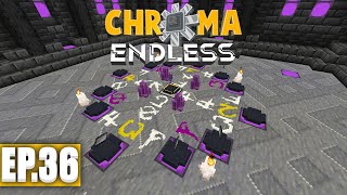 Minecraft Chroma Endless | AUTOMATISATION D'OCCULTISM ! - #36