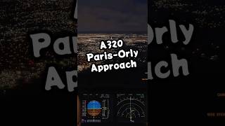 MSFS 2024 Fenix A320 Vueling Landing at Paris-Orly Airport from Barcelona #shorts