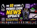 THE 60 SECOND PREMIER LEAGUE NEWS UPDATE: Fernandes, Nmecha, Munoz, Rashford, Diomande, Pope