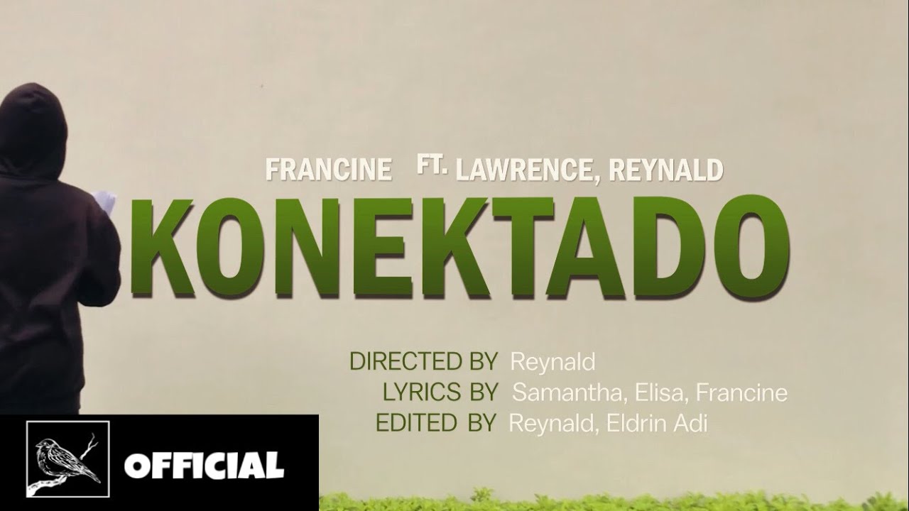 KONEKTADO MV | Featuring Francine, Lawrence & Reynald