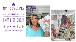 Master Board Tags Challenge May 1-21, 2022 Enter