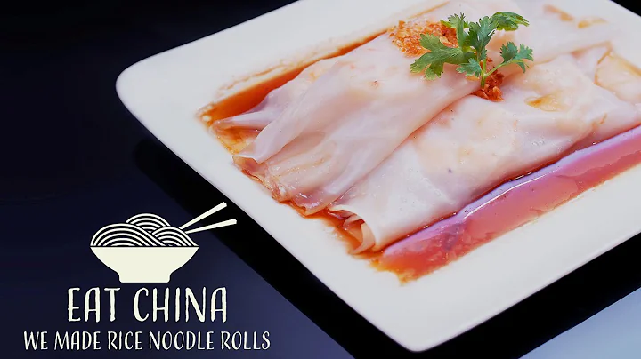 We Made Cantonese Rice Noodle Rolls From Scratch  - Eat China (S1E4) - DayDayNews