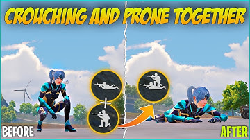 HOW TO USE MERGING CROUCHING AND LAYING PRONE FEATURES IN BGMI / PUBG MOBILE !!