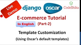 Django Oscar E-commerce tutorial - Template Customization (Part-2) | English