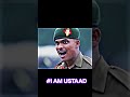 # I AM USTAAD # MAJOR # INDIAN ARMY 🪖 LOVER