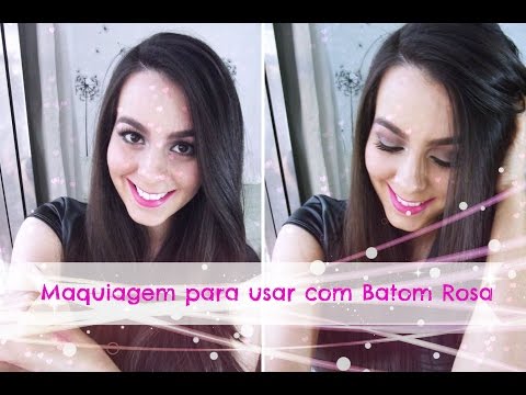 Como Combinar a Maquiagem com Batom Rosa