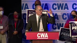 Tom Perez | 2022 CWA Legislative Political Conference