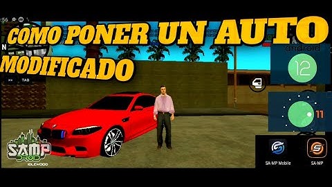 TUTORIAL PARA PONER AUTOS MODIFICADOS en Android 12|| GTA SA Android (samp)