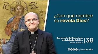 What name does God reveal himself by? | Bishop Munilla