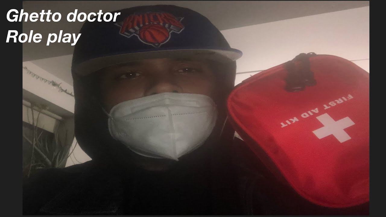 [Asmr] ghetto doctor role play YouTube