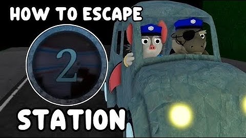 How to ESCAPE CHAPTER 2 - Station in PIGGY REALITIES! - Roblox