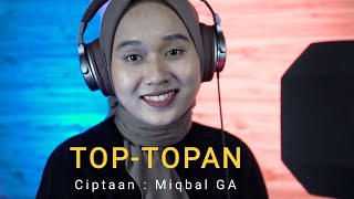 Top Topan - Cover By Dwi Tare