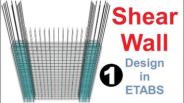 Introduction to Shear Wall | Shear Wall Design in ETABS | Difference between Shear Wall and Column