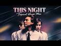 TM NETWORK|THIS NIGHT (Tropical House Mix)