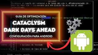 CDDA Android Optimization and Configuration Guide | Cataclysm Dark Days Ahead screenshot 2