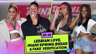 Lesbian Love, Miami Spring Break & Tik Tok Ban! Real Talk Pill Talk Ep 32
