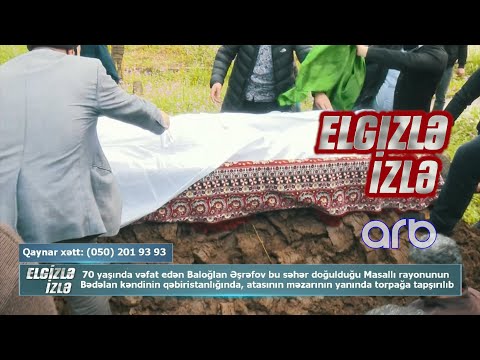 Baloğlan Əşfərovun dəfnindən EKSKLÜZİV görüntülər – Elgizlə İzlə