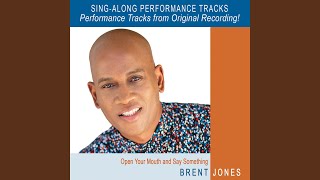 Watch Brent Jones I Still Believe video