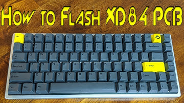 How to Flash the XD84 Mechanical Keyboard PCB