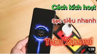 Cách kích hoạt Sạc siêu nhanh trên Xiaomi screenshot 4