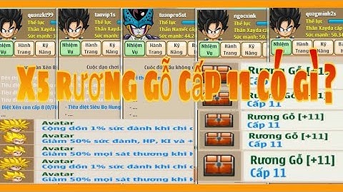 Ngọc Rồng Online - Mở X5 Rương Gỗ Cấp 11 Và Những Vật Phẩm Quý Giá !