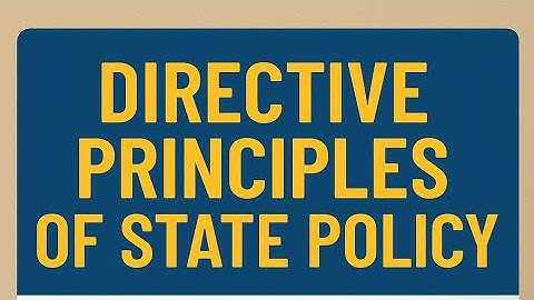 Directive Principles of State Policy (DPSP) – UPSC Mains Answer Writing | GS Paper 2