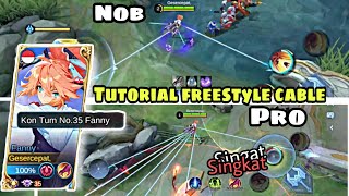 TUTORIAL FREESTYLE FANNY Buat hp android🔥||Fanny mlbb