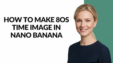 How to Make 8os Time Image In Nano Banana - Julia