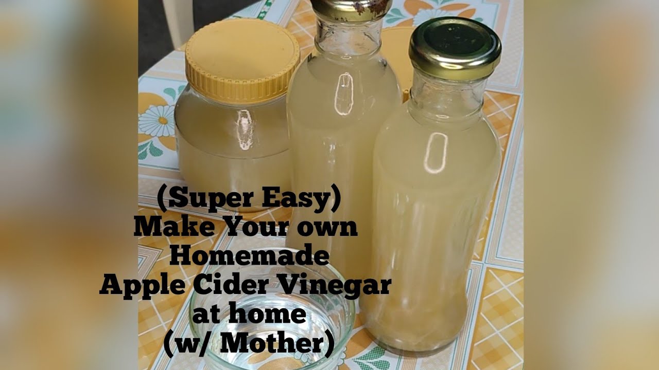 Super Easy lang Pala Gumawa ng Apple Cider Vinegar with the Mother ...