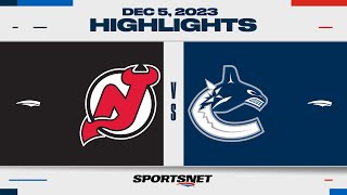 NHL Highlights | Devils vs. Canucks - December 5, 2023