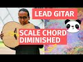 Scales untuk chord diminished (Tips Gitaris INTERMEDIATE)