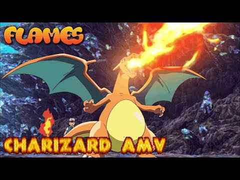 Charizard AMV - Feat Mod Sun & Avril "Flames"