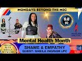 Shame and empathy mental health month 