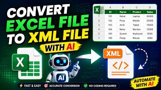 How to Convert Excel to XML with AI | Free & Easy Method
