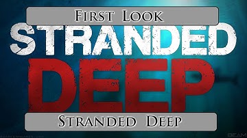 First Look - Stranded Deep Version : 0.01