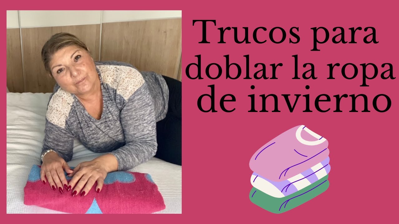 LECCIÓN 135: Cómo guardar la ropa de invierno