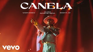 Nanpa Básico - Canela (En Vivo Desde Bogotá)