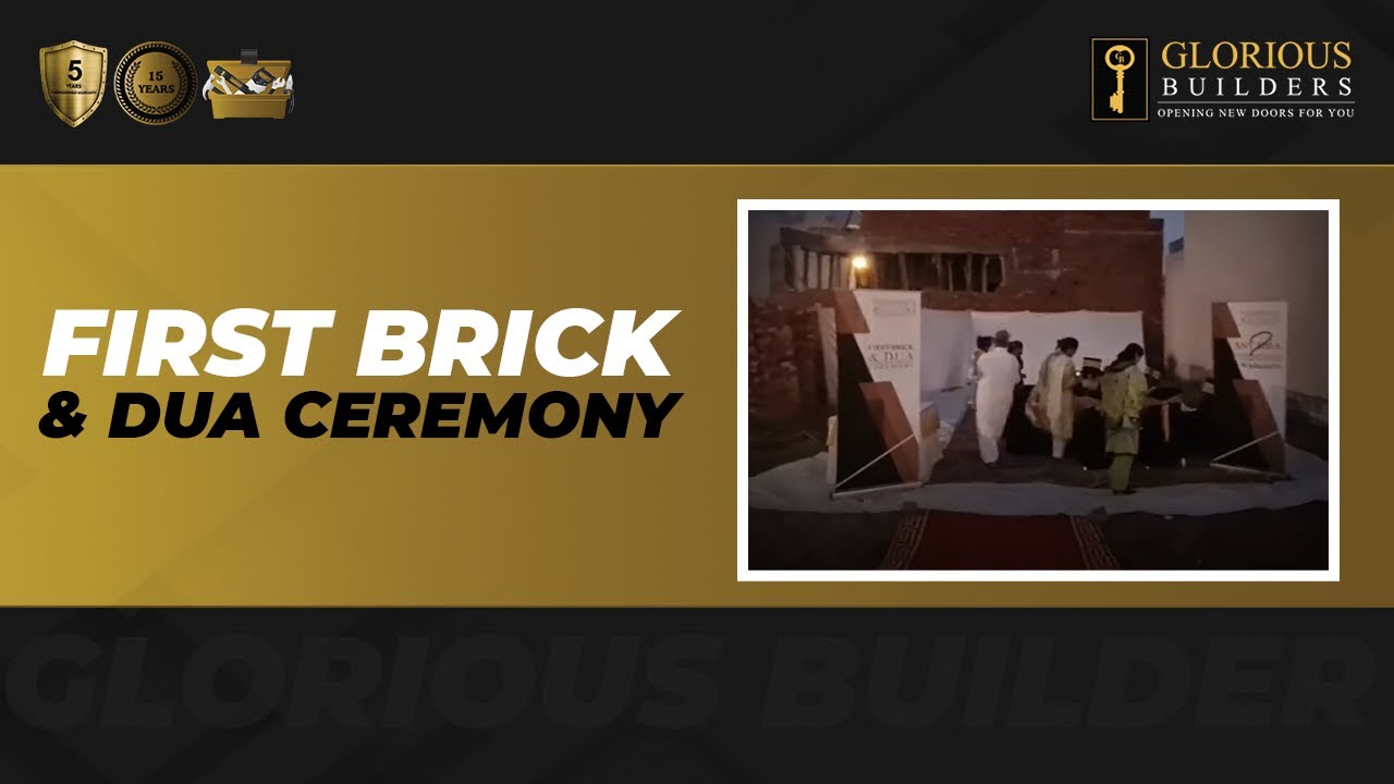First Brick Laying Ceremony Glorious Builders Best Construction Companies in Lahore YouTube