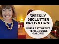 Declutter Motivation! And last week's items, books galore! (Flylady system)