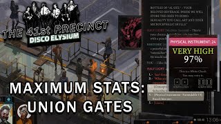 Disco Elysium - Maximum Stats - The Union Gates