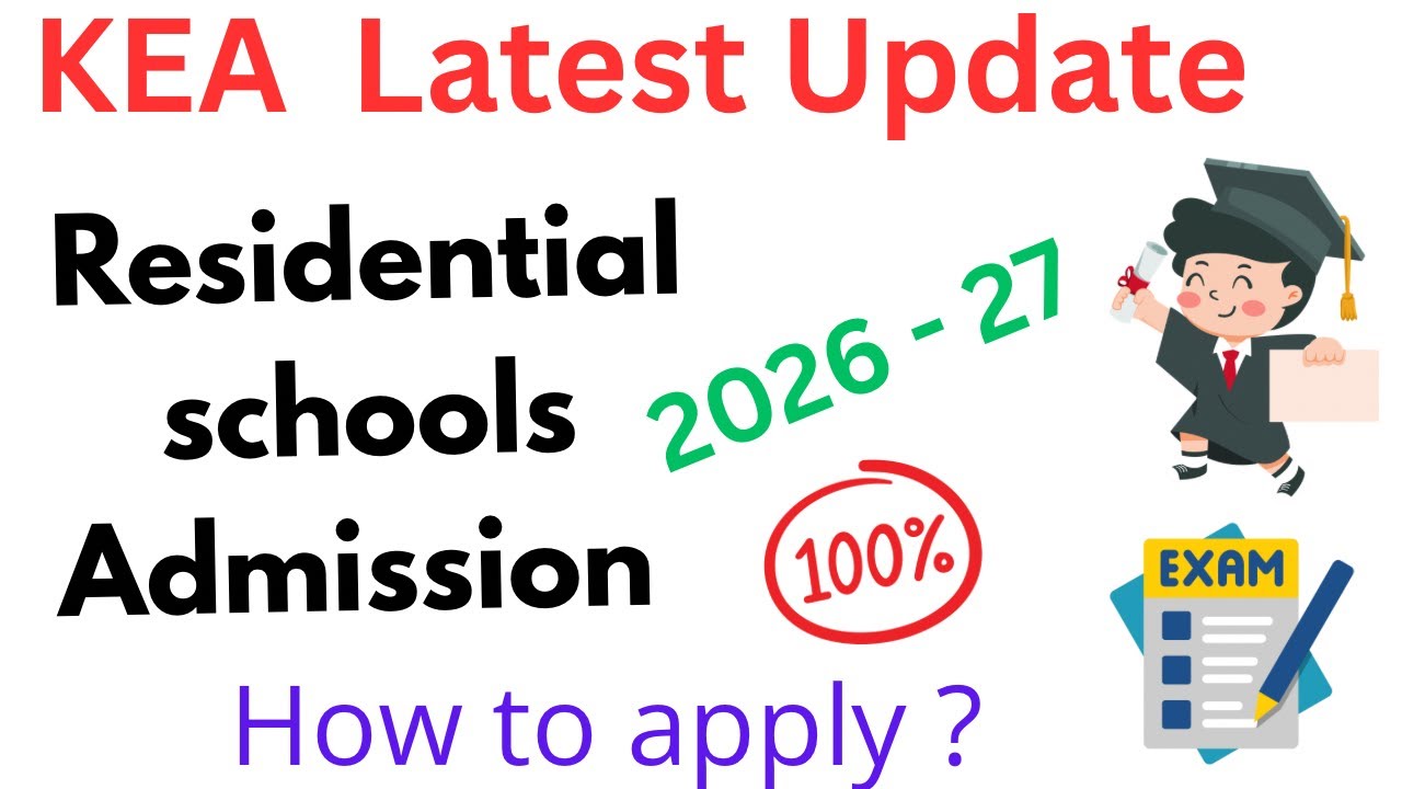 Karnataka Residential School Admission 2026 - 27  | Kea Latest Update 