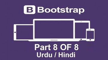 Bootstrap Tutorial for beginners in Urdu / Hindi :  8 of 8 : Boot strap Website Over view