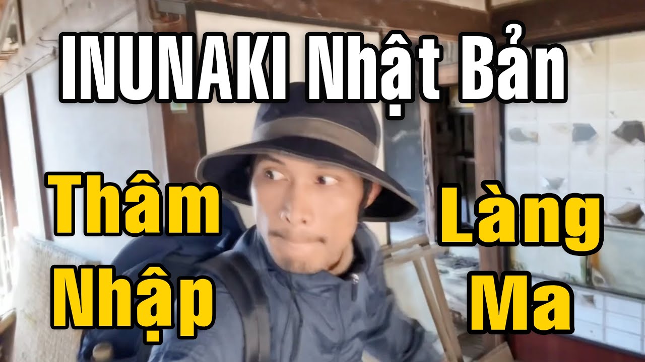 TRỞ LẠI INUNAKI NGÔI LÀNG BÍ MẬT ĐÁNG SỢ NHẤT NHẬT BẢN HIỆN TẠI BỎ ...