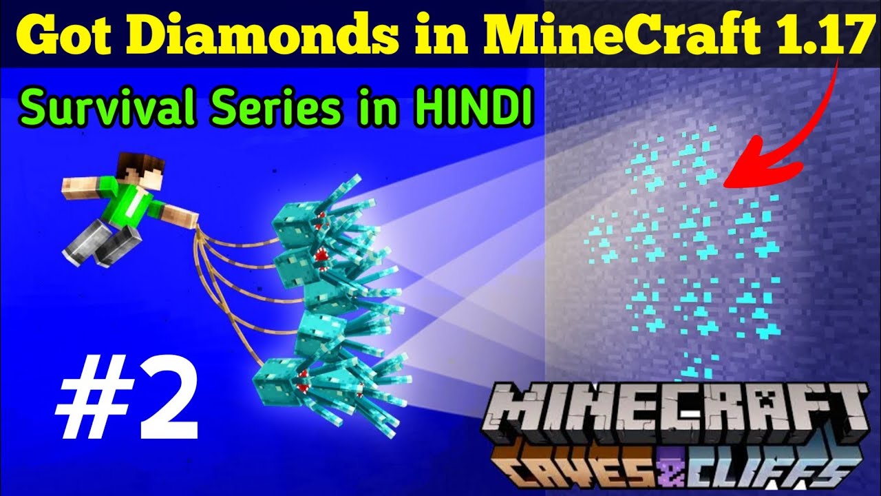 Episode 2 | Got Diamonds in Minecraft 1.17 Survival Series | Hindi ...