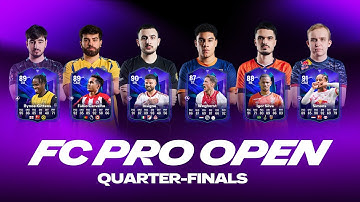 4 MASSIVE games! | FC Pro Open Quarter Finals | Full Match